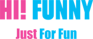 Hi! Funny